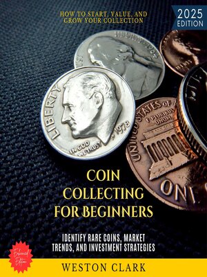 cover image of Coin Collecting for Beginners